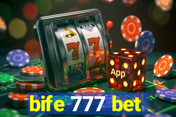 bife 777 bet